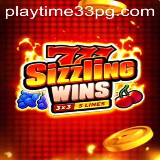 Discover the Exciting World of 777sizzlingwins: A Glimpse into PlayTime33's Latest Adventure