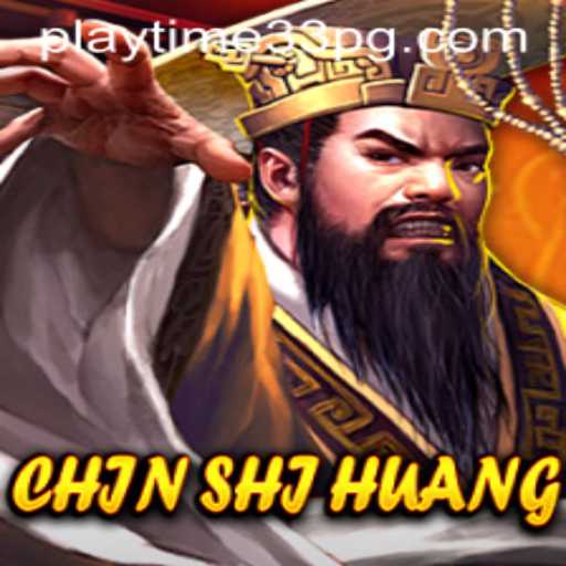 Discover the Fascinating World of ChinShiHuang with PlayTime33