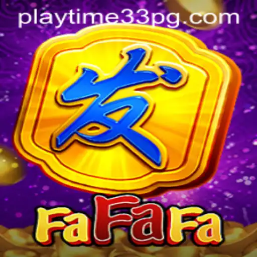 Discovering the Thrills of FaFaFa: An In-Depth Look at PlayTime33