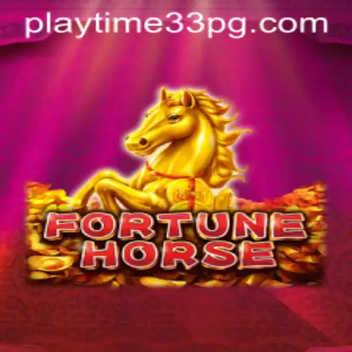 Discovering the Excitement of FortuneHorse: An In-Depth Look at PlayTime33
