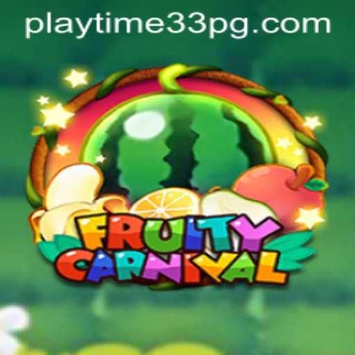 FruityCarnival: The Ultimate Gaming Experience with PlayTime33