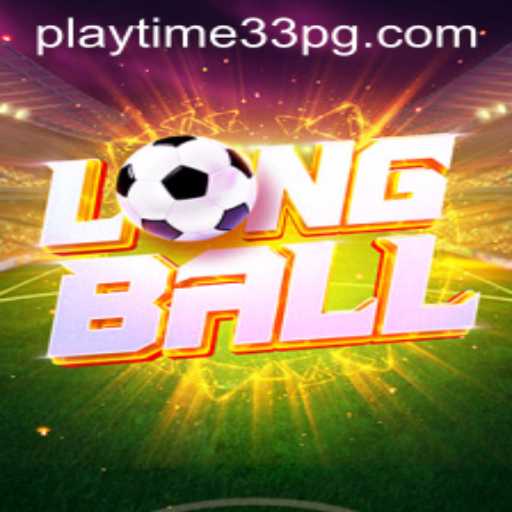 LongBall: The Immersive Strategy Game Transforming PlayTime33
