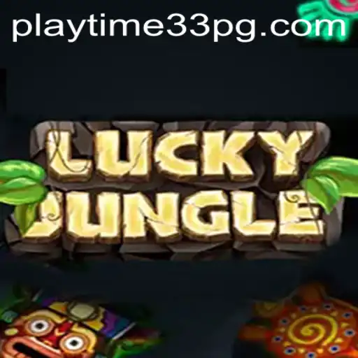 The Thrilling World of LuckyJungle: Unlock New Adventures with PlayTime33