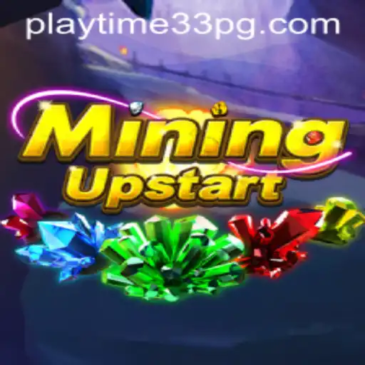 Exploring the World of MiningUpstart: A Revolutionary Gaming Experience