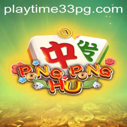 Discover PONGPONGHU: The Ultimate Gaming Experience Powered by PlayTime33