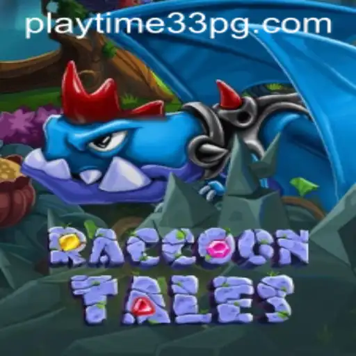 RaccoonTales: Unraveling an Enchanting Adventure with PlayTime33