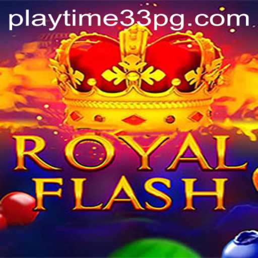 Discover the Thrills of RoyalFlash: A Journey into Exciting Gameplay and Strategy