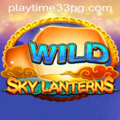 SkyLanterns: The Mesmerizing Journey of PlayTime33