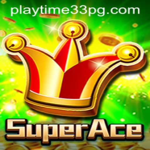 SuperAce: The Ultimate Adventure with PlayTime33