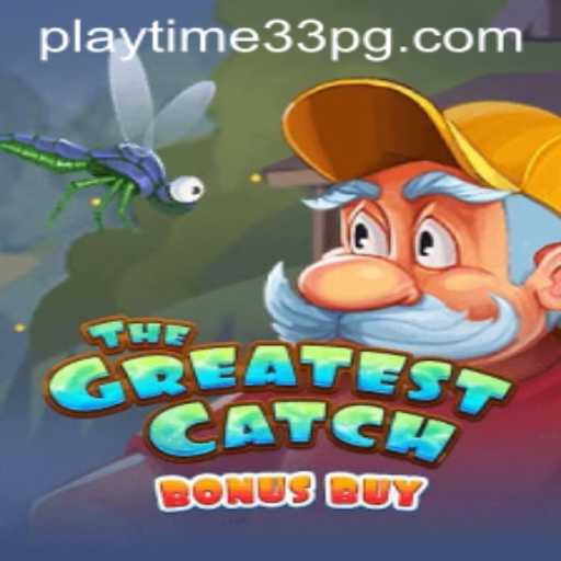 Exploring TheGreatestCatchBonusBuy: A Dive into PlayTime33's Latest Sensation