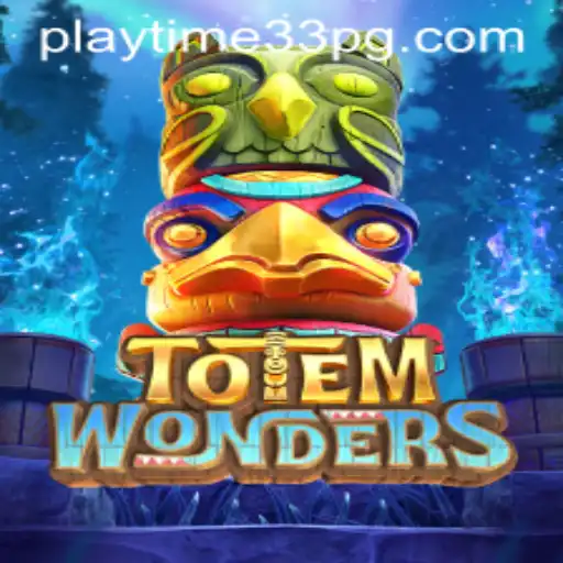 Immerse Yourself in the World of TotemWonders with PlayTime33